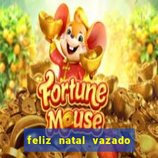 feliz natal vazado para imprimir